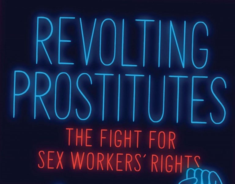 Revolting Prostitutes Book Launch & Mini Conference